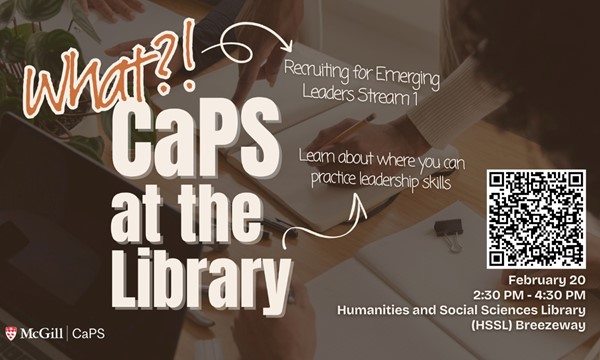 CaPS (Career and Planning Service) at the Library - Recruiting for Emerging Leaders Stream 1