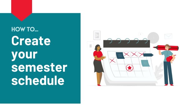 How to create your semester schedule