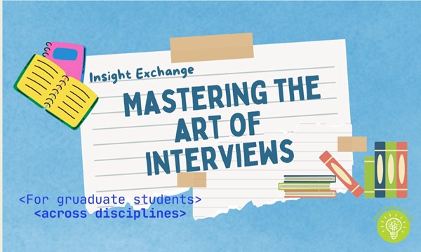 Conducting Interviews and Active Listening and Rapport Building