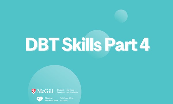 DBT Skills-Part 4 Dear Man  