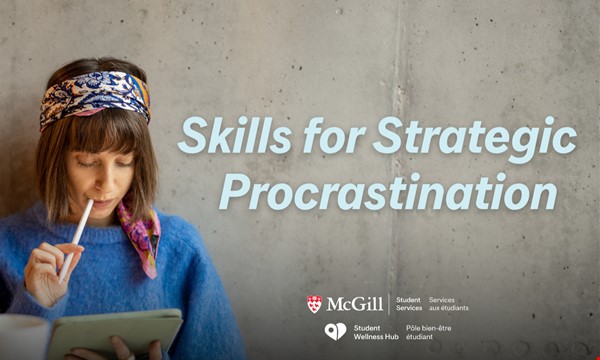 Skills for Strategic Procrastination