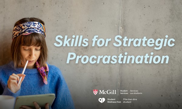 Skills for Strategic Procrastination 
