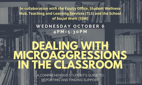 Dealing with Microaggressions in the Classroom (Additional Zoom Registration Required)