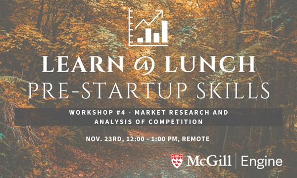 Workshop #4 - Market Research and Analysis of Competition