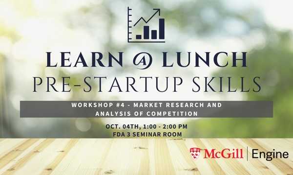 Workshop #4 - Market Research and Analysis of Competition