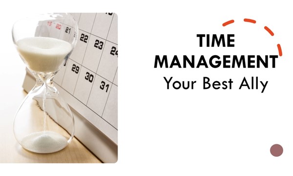 Time Management - Your Best Ally