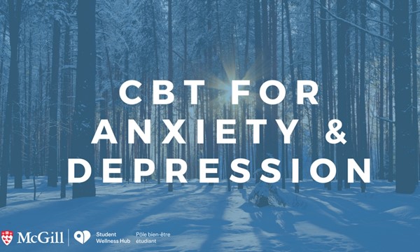 Cognitive Behavioral Therapy for Anxiety & Depression