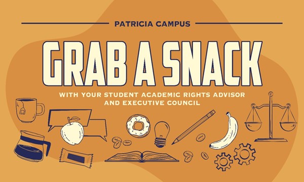 Grab a snack with your Student Academic Rights Advisor and Executive Council!