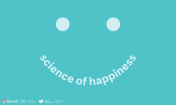 The Science of Happiness