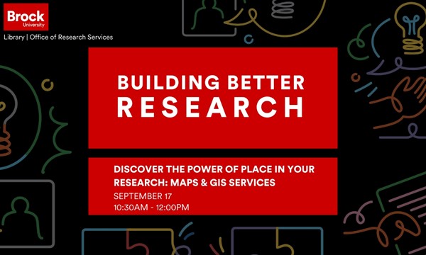 Discover the Power of Place in your Research: Maps & GIS Services