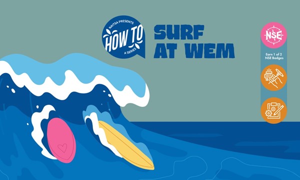How To: Surf at WEM