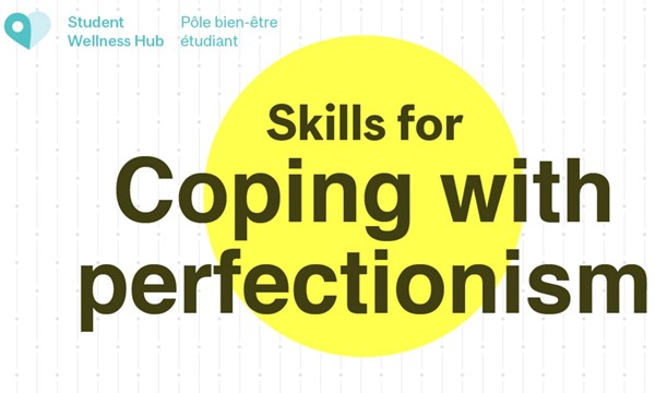 Skills for Coping with Perfectionism