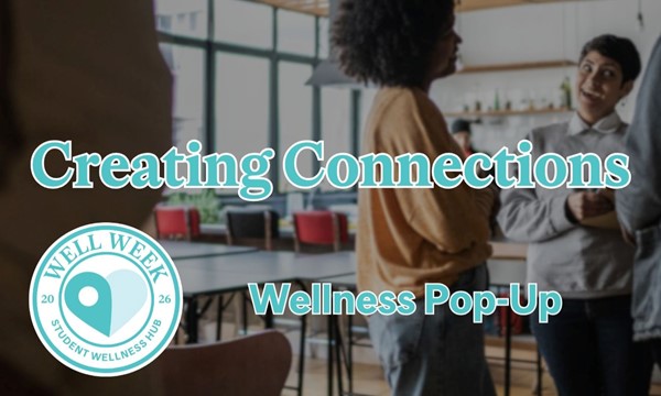  Creating Connections/Wellness Pop-Up