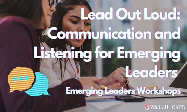  Communication and Listening for Emerging Leaders