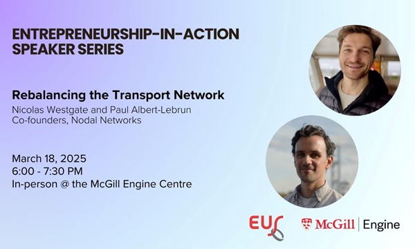 Entrepreneurship-in-Action Speaker Series with Nicolas Westgate and Paul Albert-Lebrun