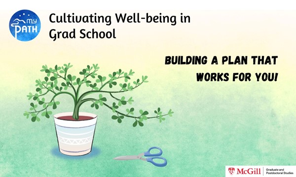 Cultivating Your Well-Being in Grad School