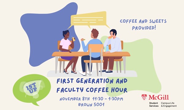 First Generation and Faculty Coffee Hour