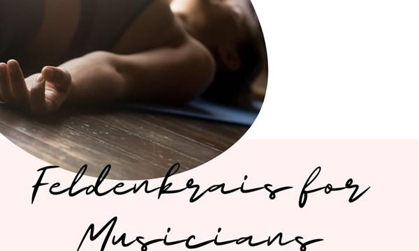 Virtual Feldenkrais for Schulich School of Music Students