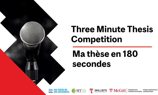 3 Minute Thesis/Ma thèse en 180 secondes Info Session (ENGLISH & FRANÇAIS)