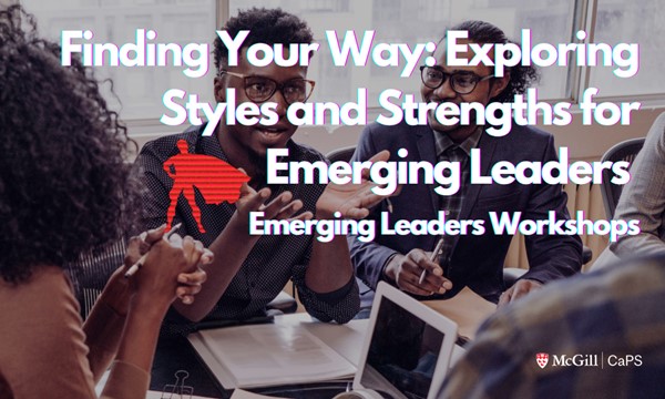 Exploring Styles and Strengths for Emerging Leaders