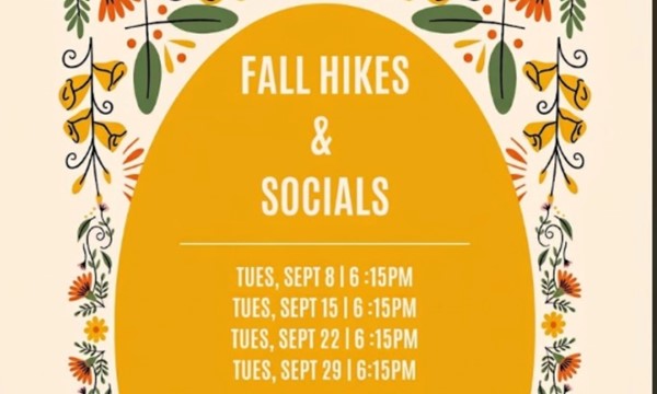 Fall Hikes and Socials