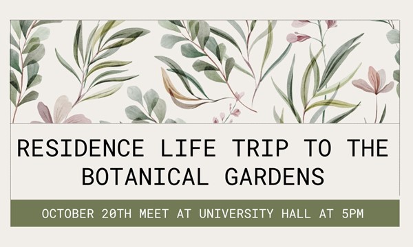 Residence Life Trip to the Botanical Gardens 2023