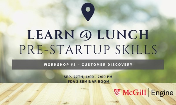 Workshop #3 - Customer Discovery