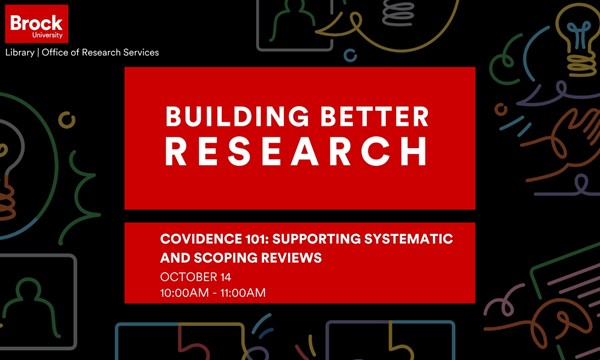 Covidence 101: Supporting Systematic and Scoping Reviews
