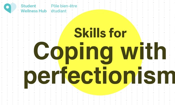 Skills for Coping with Perfectionism