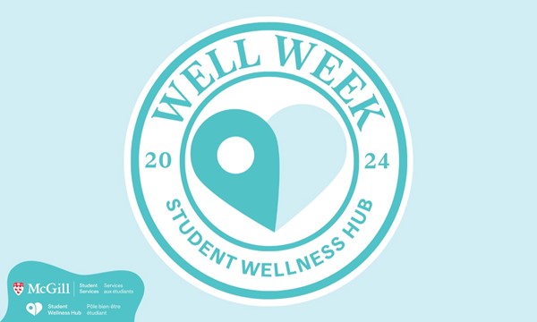 WELL WEEK - Bagel Breakfast and Grad Wellness Discussion presented by MCGSS and The Student Wellness Hub