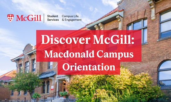 What the Macdonald Campus Student Needs to Know