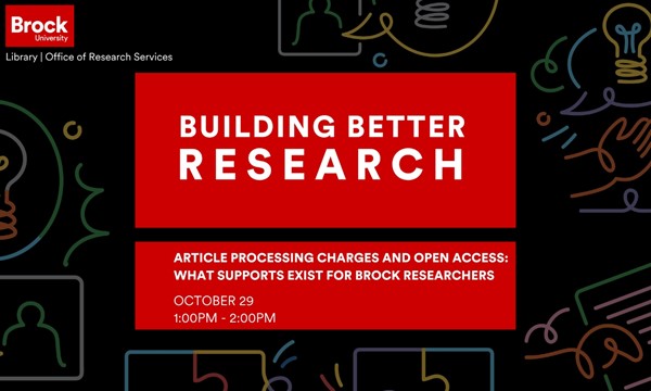 Article Processing Charges and Open Access: What supports exist for Brock Researchers