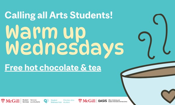 Warm up Wednesdays for Arts Students