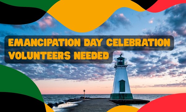Emancipation Day Volunteers Needed!