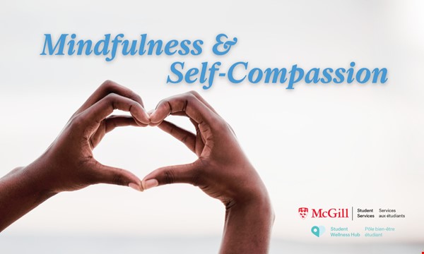 Mindfulness & Self Compassion Workshop
