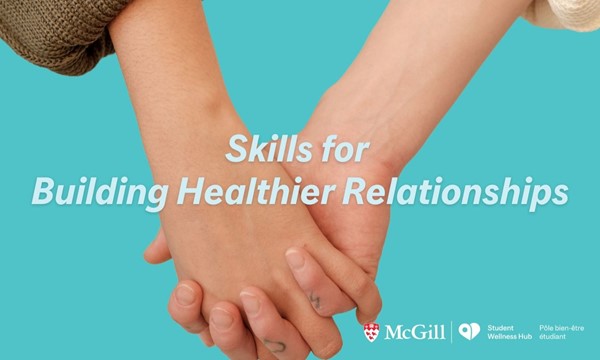 Skills for Building Healthier Relationships