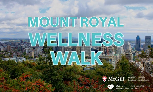 Mount Royal Wellness Walk