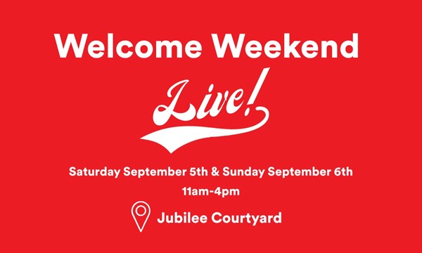 Welcome Weekend Live!  Everyone is welcome to attend!